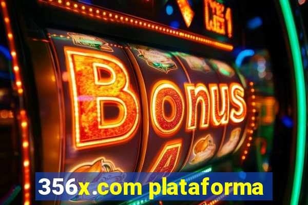 356x.com plataforma